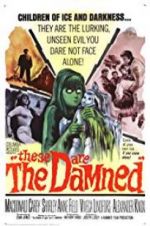 Watch These Are the Damned 1channel