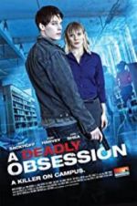 Watch A Deadly Obsession 1channel