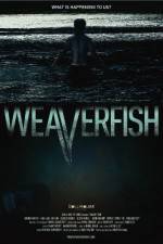 Watch Weaverfish 1channel