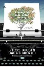 Watch First Cousin Once Removed 1channel