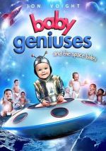 Watch Baby Geniuses and the Space Baby 1channel