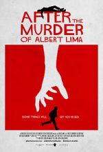Watch After the Murder of Albert Lima 1channel