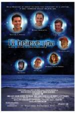 Watch I'll Believe You 1channel