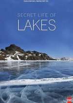 Watch Secret Life of Lakes 1channel
