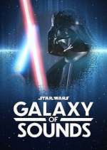 Watch Star Wars Galaxy of Sounds 1channel