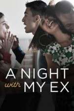 Watch A Night with My Ex 1channel