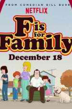 Watch F Is for Family 1channel