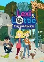 Watch Lexi & Lottie: Trusty Twin Detectives 1channel