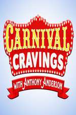 Watch Carnival Cravings with Anthony Anderson ( ) 1channel