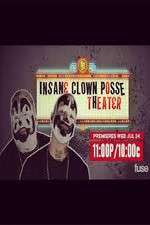 Watch Insane Clown Posse Theeater 1channel