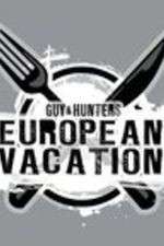 Watch Guy & Hunter's European Vacation 1channel