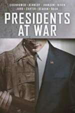 Watch Presidents at War 1channel