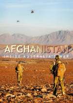 Watch Afghanistan: Inside Australia's War 1channel