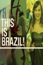 Watch This is Brazil 1channel