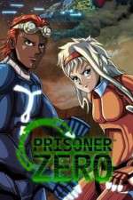 Watch Prisoner Zero 1channel