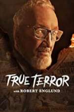 Watch True Terror with Robert Englund 1channel