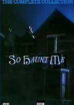 Watch So Haunt Me 1channel