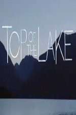 Watch Top of the Lake 1channel