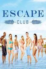 Watch Escape Club 1channel