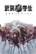 Watch Busou Chuugakusei: Basket Army 1channel