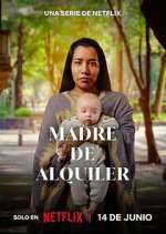 Watch Madre de Alquiler 1channel