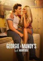 Watch Georgie & Mandy\'s First Marriage 1channel