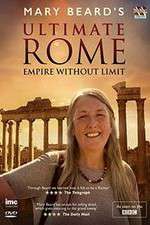 Watch Mary Beard's Ultimate Rome: Empire Without Limit 1channel