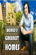 Watch Worlds Greenest Homes 1channel