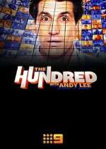 Watch The Hundred with Andy Lee 1channel