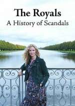 Watch The Royals: A History of Scandals 1channel