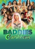 Watch Baddies Caribbean 1channel