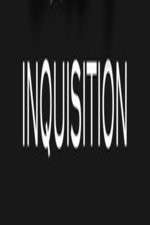 Watch Inquisition 1channel