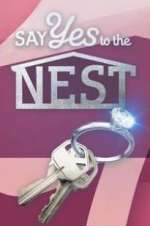 Watch Say Yes to the Nest 1channel