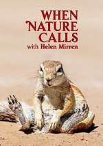 Watch When Nature Calls with Helen Mirren 1channel