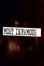 Watch Most Infamous 1channel