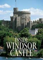 Watch Inside Windsor Castle 1channel