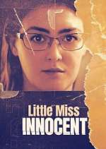 Watch Little Miss Innocent: Passion. Poison. Prison. 1channel