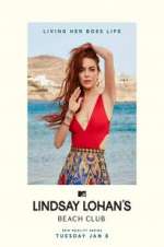 Watch Lindsay Lohan\'s Beach Club 1channel