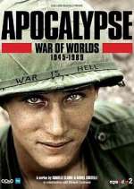 Watch Apocalypse, La Guerre des mondes : 1945-1991 1channel