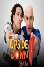 Watch The Upside Down Show 1channel