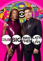 Watch Celebrity Big Brother: Late & Live 1channel