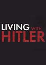 Watch Living with Hitler 1channel