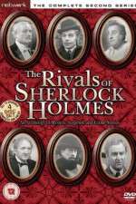 Watch The Rivals of Sherlock Holmes 1channel