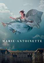 Watch Marie-Antoinette 1channel