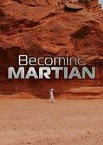 Watch Becoming Martian 1channel