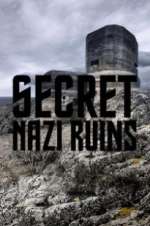 Watch Secret Nazi Ruins 1channel