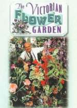 Watch The Victorian Flower Garden 1channel