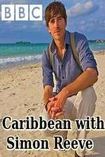 Watch Caribbean with Simon Reeve 1channel