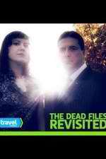 Watch The Dead Files Revisited 1channel