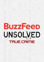 Watch BuzzFeed Unsolved: True Crime 1channel